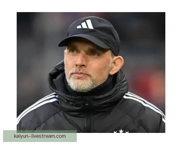 图赫尔战术失败案例体现了近期球队表现的波动与调整需求