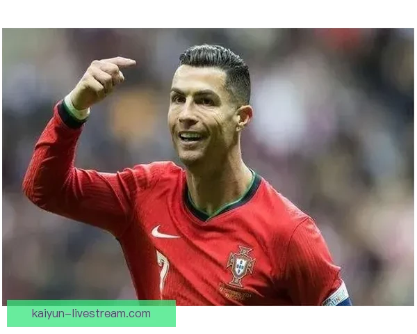 C罗足坛影响力排名持续上升，彰显其卓越的职业生涯与广泛的足球影响力。